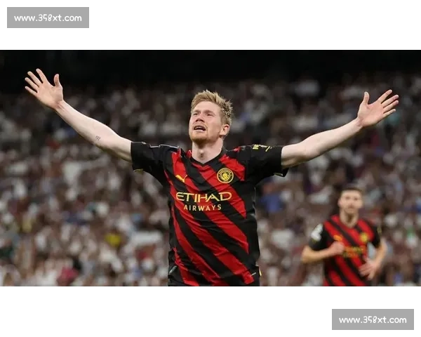 看哭球迷!德布劳内2026世界杯,这是最后一支舞吗